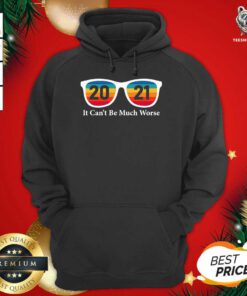 Glass 2021 It Can’t Be Much Worse Vintage Hoodie - Design By Teeshirtbear.com