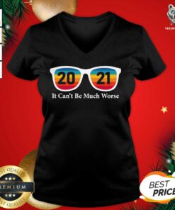 Glass 2021 It Can’t Be Much Worse Vintage V-neck - Design By Teeshirtbear.com