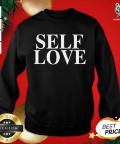 Phora Merch Self Love Sweatshirt - Design By Teeshirtbear.com