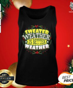 Sweater Weather Autumn Winter Tank Top - Design By Teeshirtbear.com