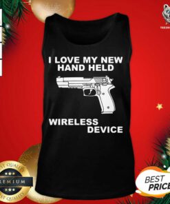 I Love My New Hand Held Wireless Device Tank Top - Design By Teeshirtbear.com