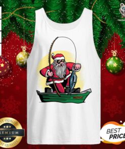 Santa Claus Fishing Deserved Holidays Tank Top - Design By Teeshirtbear.com