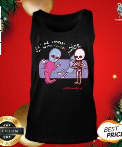 Strange Planet Merch Strange Planet Special Product Prefer Mortality Tank Top - Design By Teeshirtbear.com