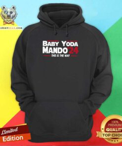 Anxious Baby Yoda Mando 24 This Is The Way Hoodie - Design by Teeshirtbear.com