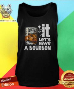 Wine It Let’s Have A Bourbon Tank Top