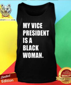 Cross My Vice President Is 1 Black Woman Tank Top - Design by Teeshirtbear.com