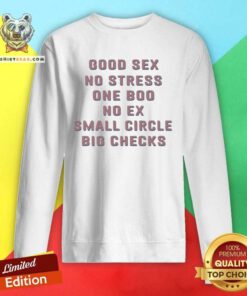 Good Sex No Stress One Boo No Ex Small Circle Big Checks Sweatshirt