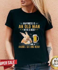 Happiness Is An Old Man With A Beer And A Rabbit Sitting Near V-neck
