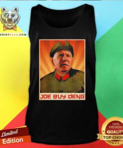 Joe Buy Deng Meme Joe Biden Beijing China Tank Top