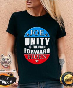 Good Joe Biden Unity Is The Path Forward V-neck - Design by Teeshirtbear.com