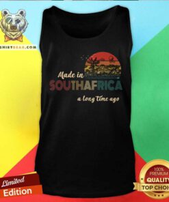 Made In South Africa A Long Time Ago Vintage Tank Top - Design By Teeshirtbear.com
