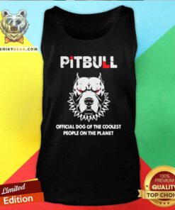 Happy Pitbull Official Dog Of The Coolest People On The 15 Planet Tank Top - Design by Teeshirtbear.com