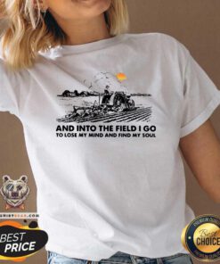 Hurt Farmer Into The Field I Go To Lose My Mind And 12 Find My Soul V-neck - Design by Teeshirtbear.com