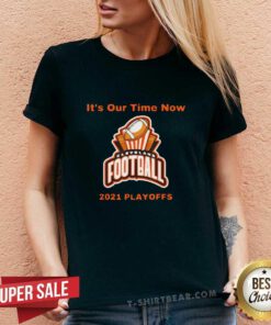 It’s Our Time Now Cleveland 2021 Playoffs V-neck