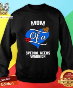 Mom Of A Special Needs Warrior Heart Sweatshirt - Design By Teeshirtbear.com