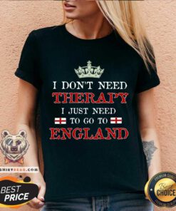 I Just Need To Go To England V-neck - Design By Teeshirtbear.com