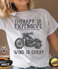 Therapy Is Expensive Wind Is Cheap V-neck - Design By Teeshirtbear.com