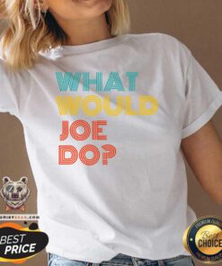 What Would Joe Do Guys Named Joe Biden V-neck