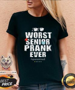 2020 Worst Senior Prank Ever Quarantined V-neck