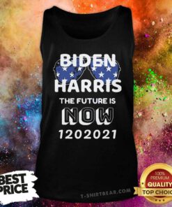 Biden Harris The Future Is Now 1 20 2021 Tank Top