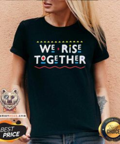 We Rise Together 2021 V-neck