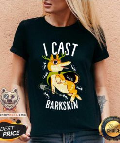 I Cast Barkskin V-neck - Design By Teeshirtbear.com