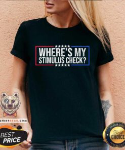 Where’s My Stimulus Check Stars Political V-neck - Design By Teeshirtbear.com