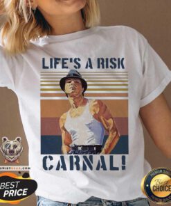 Life’s A Risk Carnal Vintage V-neck - Design By Teeshirtbear.com