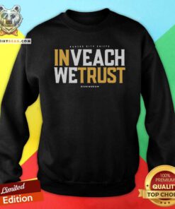 Reluctant In Veach 3 We Trust Sweatshirt - Design by Teeshirtbear.com