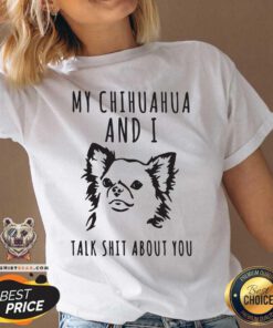 Stressed My Chihuahua And I Talk 2 Shit About You V-neck - Design by Teeshirtbear.com