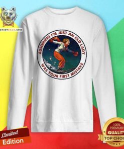 Assuming Snowboarding I’m Just An Old Man Was Your First Mistake Sweatshirt - Design By Teeshirtbear.com
