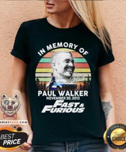 Fast And Furious In Memory Of Paul Walker November 30 2013 Signature Vintage V-neck - Design By Teeshirtbear.com