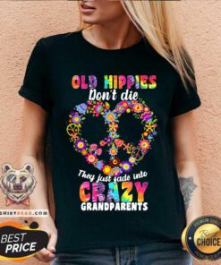 Flower Old Hippies Don’t Die They Just Fade Into Crazy Grandparents V-neck - Design By Teeshirtbear.com