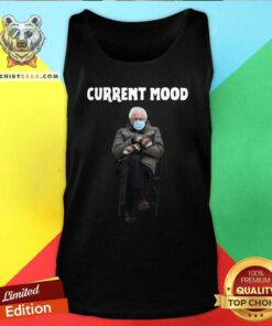 Victimised 2021 Bernie Sanders Current Mood Tank Top - Design by Teeshirtbear.com