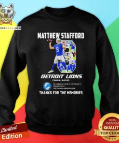 Awesome 9 Matthew Stafford Detroit Lions 2009 2020 Sweatshirt