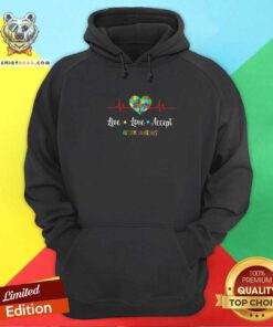 Awesome Live Love Accept Autism Awareness Heartbeat Hoodie