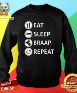 Bewildered Eat Sleep Braap 12 Repeat Sweatshirt - Design by Teeshirtbear.com