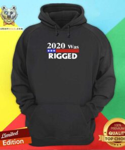 Colorful 2020 Was Rigged Hoodie