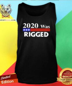 Colorful 2020 Was Rigged Tank Top