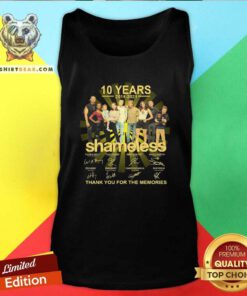 Cool 10 Years 2011 2021 Shameless Signatures Tank Top - Design by Teeshirtbear.com
