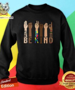 Cool Be Kind Sign Language Hand Talking Teachers Interpreter ASL Sweatshirt