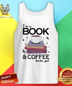Enthusiastic I Am A Book Coffee 7 Kinda Girl Tank Top - Design by Teeshirtbear.com