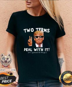Funny Donald Trump Two Terms Deal With It V-neck - Design by Teeshirtbear.com