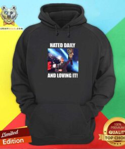 Funny Hated Daily And Loving It Hoodie - Design by Teeshirtbear.com