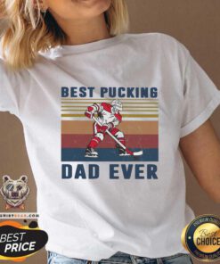 Good Hockey Best Pucking Dad Ever 2021 Vintage V-neck