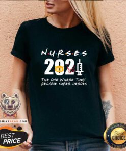 Good Nurses 2021 The One Where They Became SuperHeroes V-neck