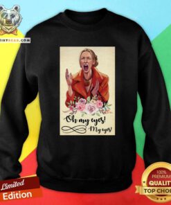 Grateful Lady Emotion Oh My Eyes Sweatshirt