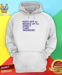 Hats Off To Masks Up 5 For Direct Care Workers Hoodie - Design by Teeshirtbear.com