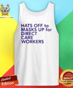 Hats Off To Masks Up 5 For Direct Care Workers Tank Top - Design by Teeshirtbear.com