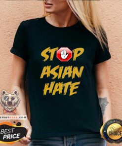 Hot Anti Asian Racism Stop Asian Hate V-neck